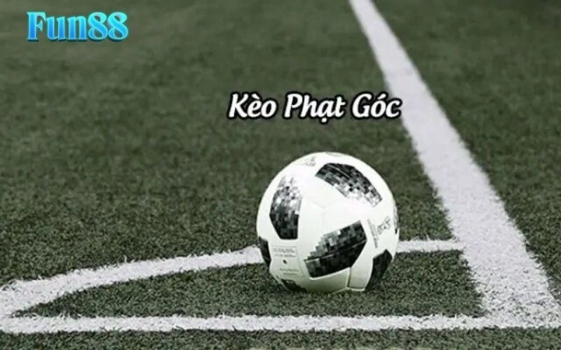 Kèo Phạt Góc Fun88: Cách Đọc Và Phân Tích Tăng Cơ Hội Thắng